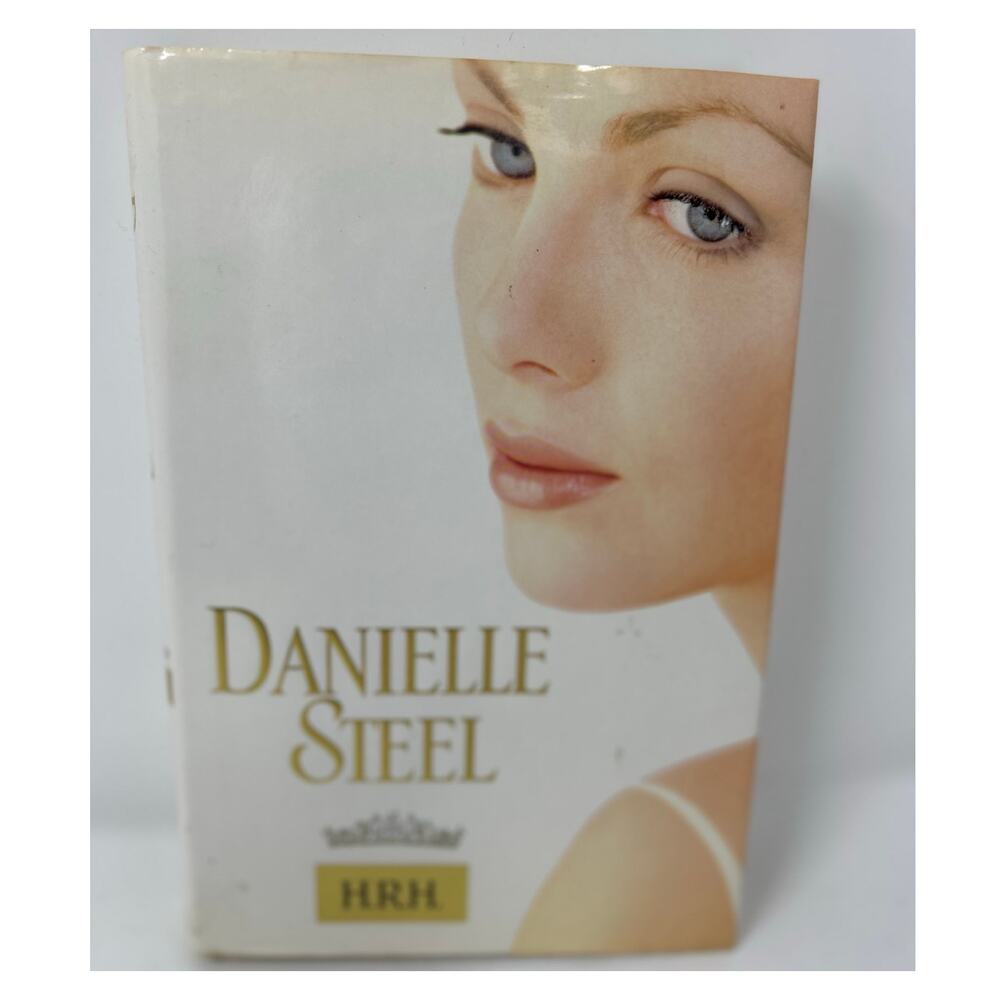 Danielle‎ Steel H.R.H. Hard Back Book Copyright 2006